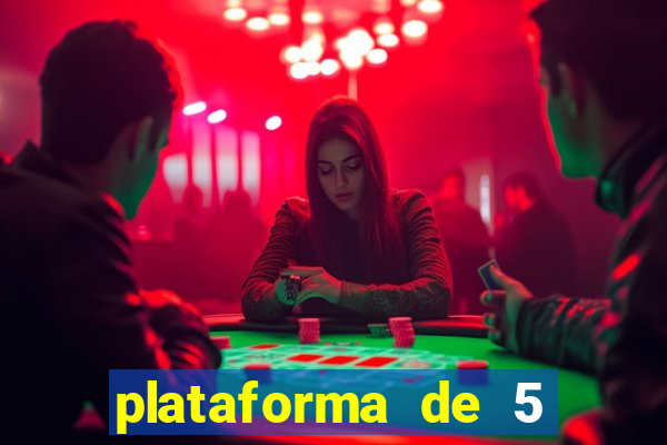 plataforma de 5 reais jogo do tigre